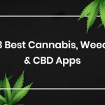 8 Best Cannabis, Weed & CBD Apps in 2023