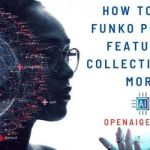 How To Use Funko Pop AI | Features, Collectibles & More