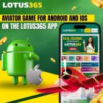 Lotus365 Aviator Game for Android and iOS