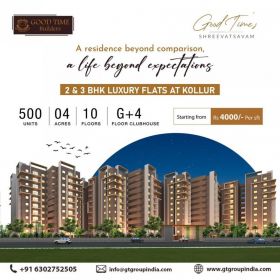 Residential Apartments for Sale, 7.5KM from Kollur | Shreevatsavam by Good Time Builders