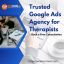  Trusted Google Ads Agency for Therapists – Book a Free Consultation